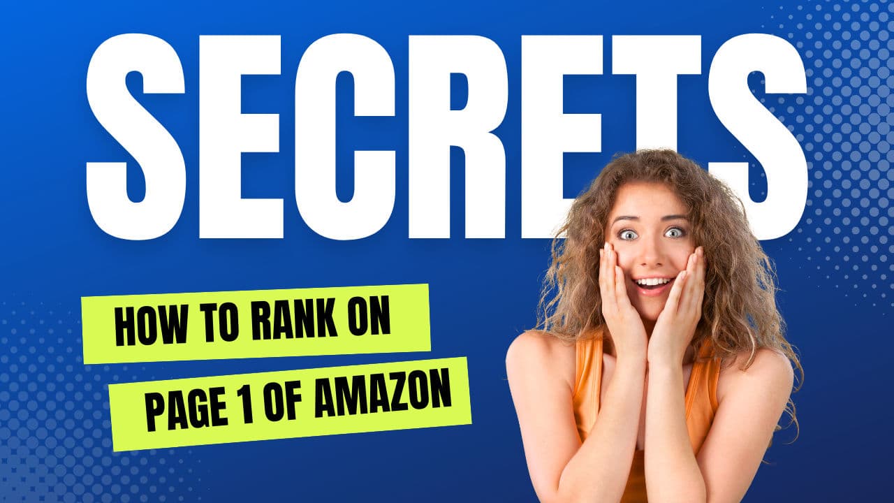 Expert Tips on How to Rank on Page 1 of Amazon?