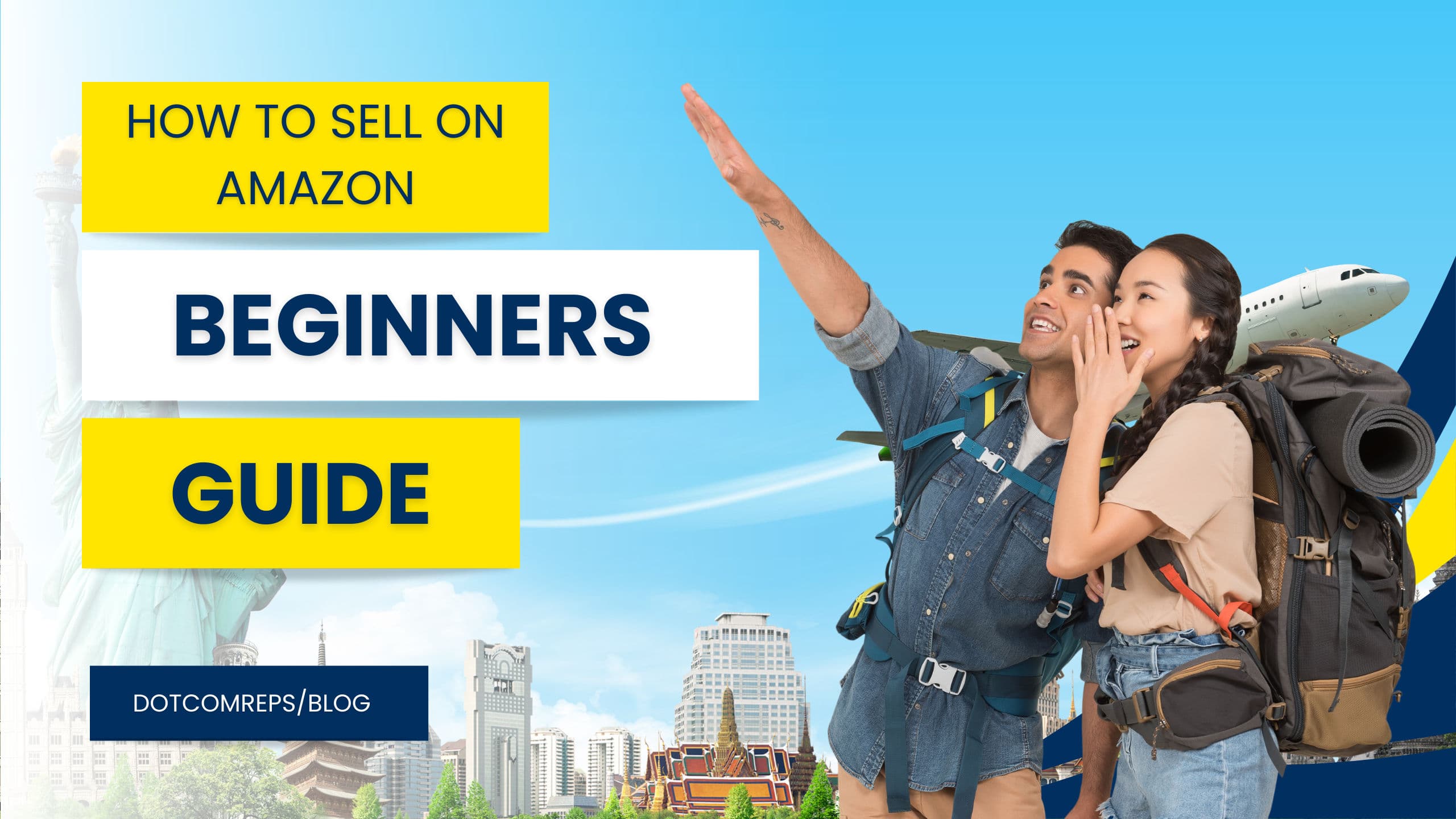 Beginners Guide How to Sell on Amazon in 7 Easy Steps